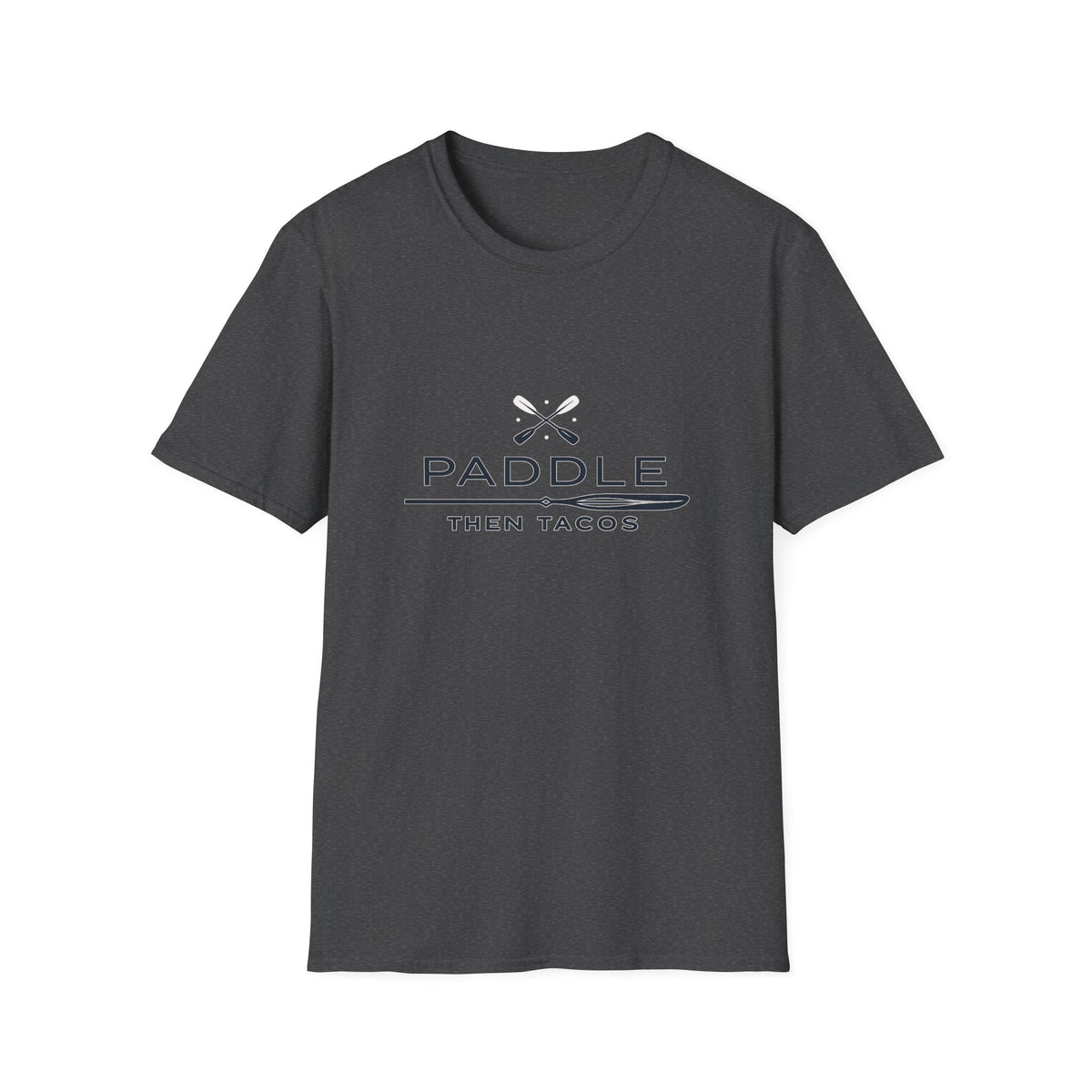 Paddle Then Tacos | Premium Unisex T-Shirt | Gym Then Tacos
