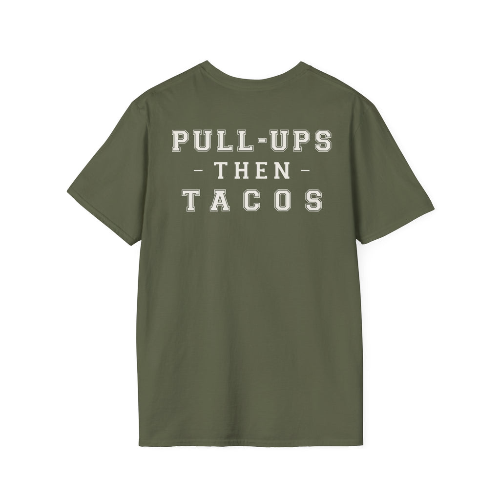 PULL UPS THEN TACOS