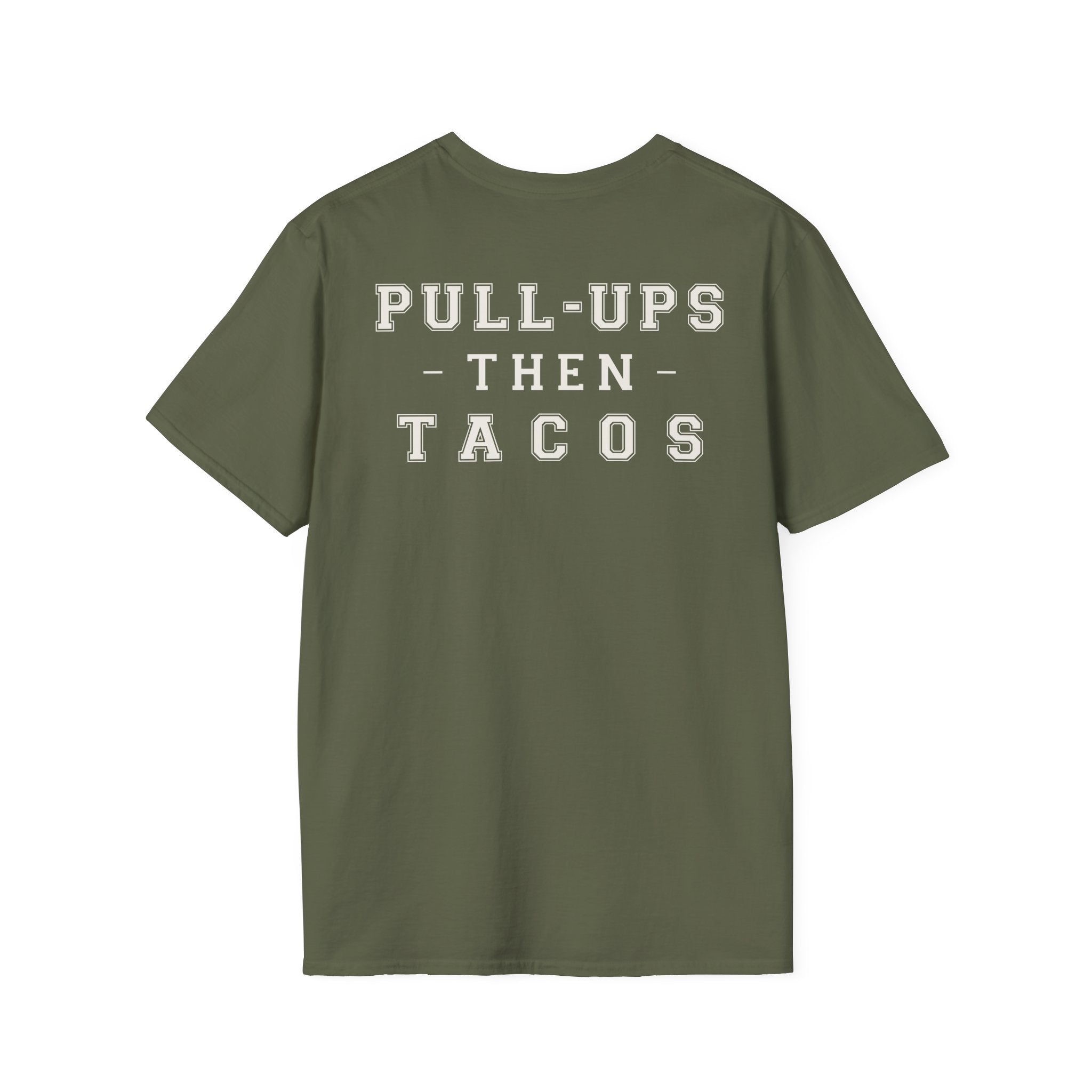 PULL UPS THEN TACOS