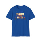 Earn Your Tacos | Premium Unisex T-Shirt | Gym Then Tacos