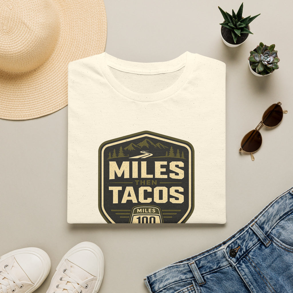 Miles Then Tacos | Premium Unisex T-Shirt | Gym Then Tacos