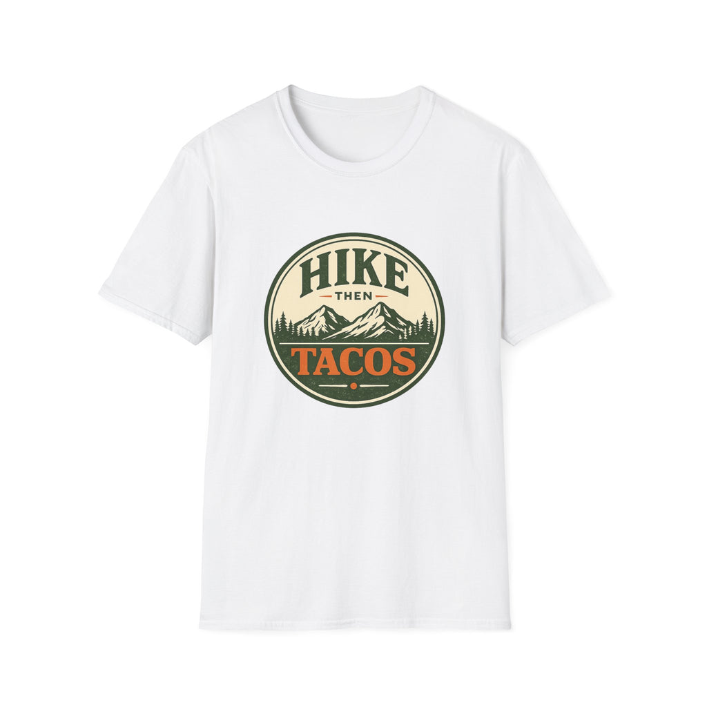 Hike Then Tacos | Premium Unisex T-Shirt | Gym Then Tacos