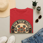 GTT Badge | Premium Unisex T-Shirt | Gym Then Tacos