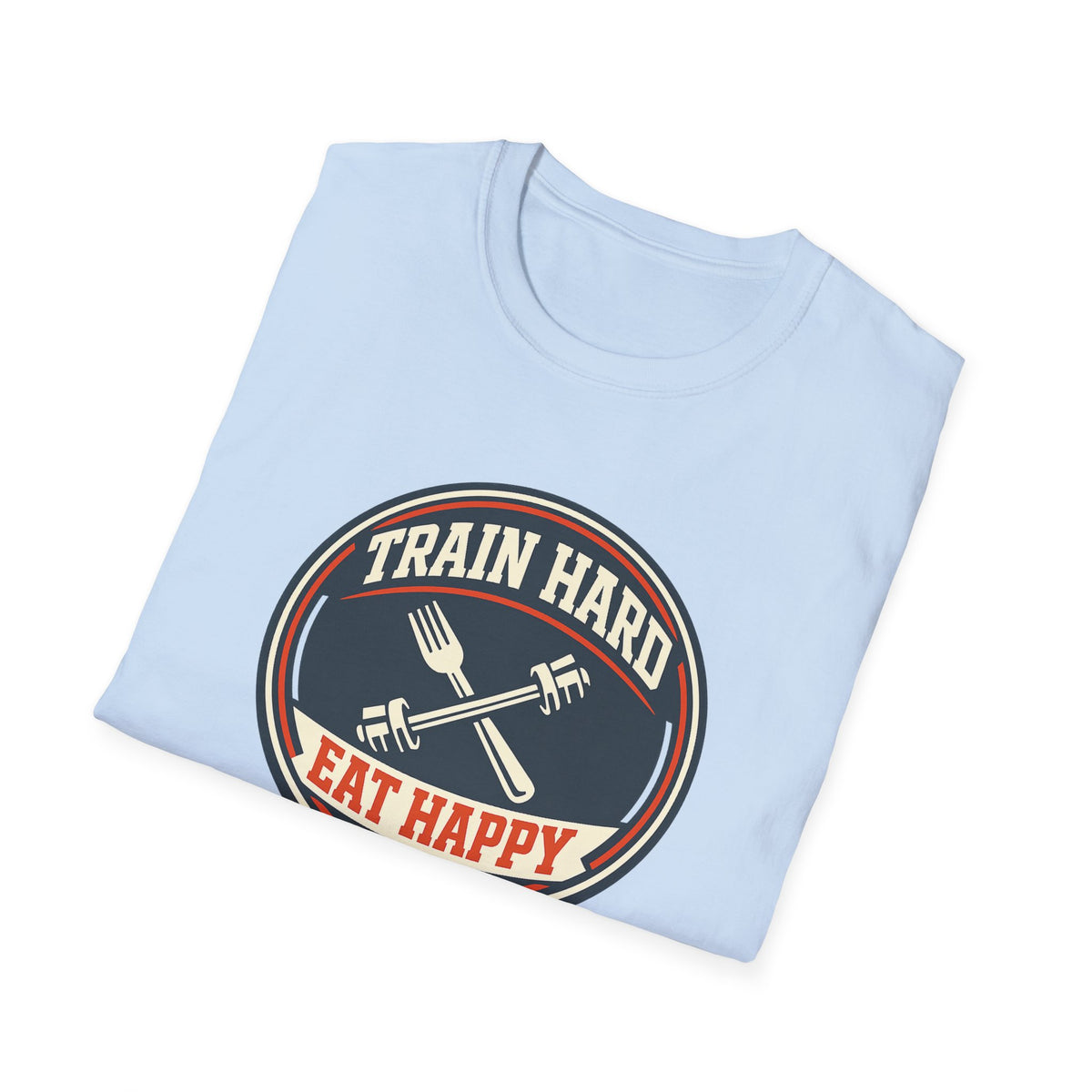 Train Hard. Eat Happy. | Premium Unisex T-Shirt | Gym Then Tacos