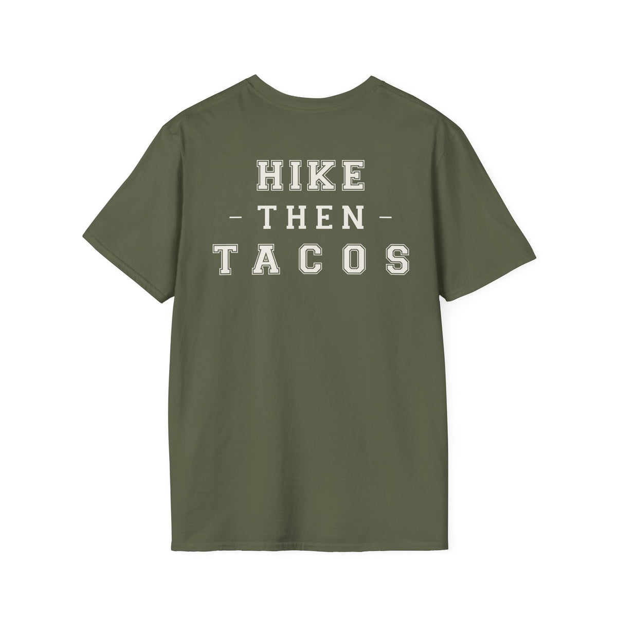 Hike Then Tacos | Premium Unisex T-Shirt | Gym Then Tacos