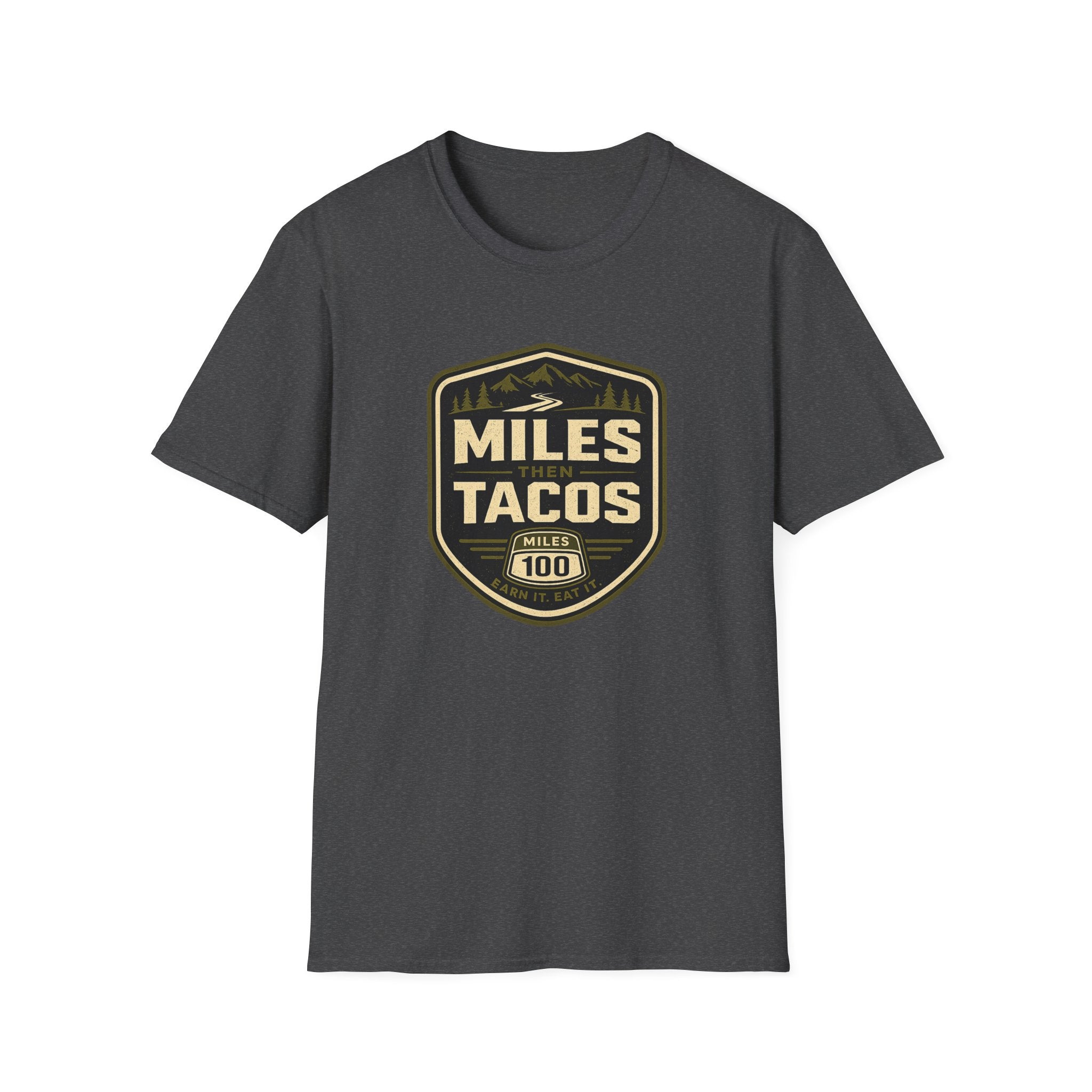 Miles Then Tacos | Premium Unisex T-Shirt | Gym Then Tacos