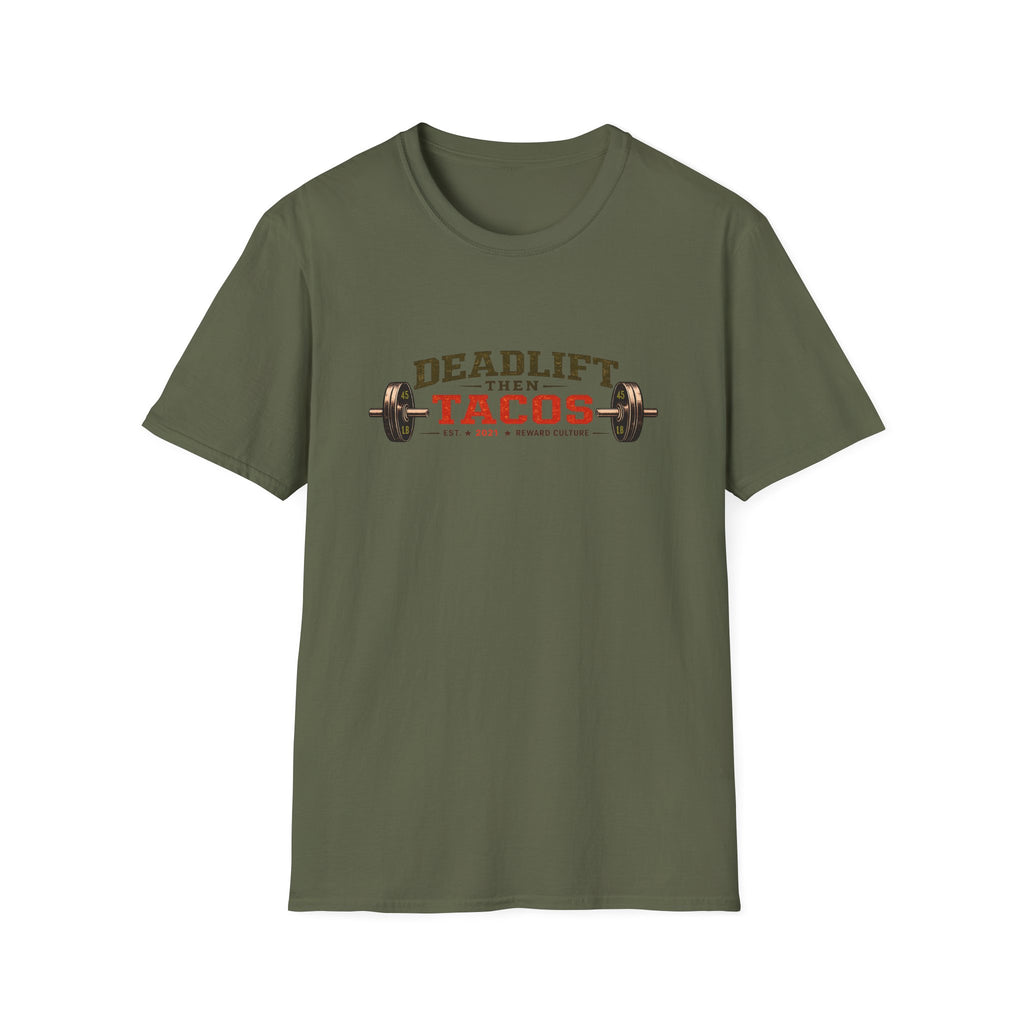Deadlift Then Tacos | Premium Unisex T-Shirt | Gym Then Tacos