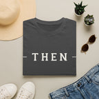 Then Minimalist T‑Shirt — If You Know, You Know.
