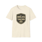 Miles Then Tacos | Premium Unisex T-Shirt | Gym Then Tacos