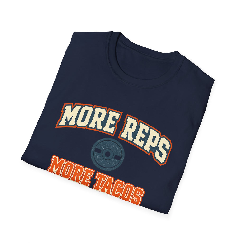 More Reps, More Tacos! | Premium Unisex T-Shirt | Gym Then Tacos