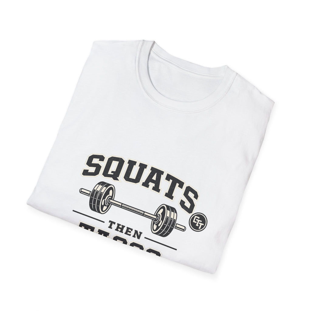 Squats Then Tacos | Premium Unisex T-Shirt | Gym Then Tacos