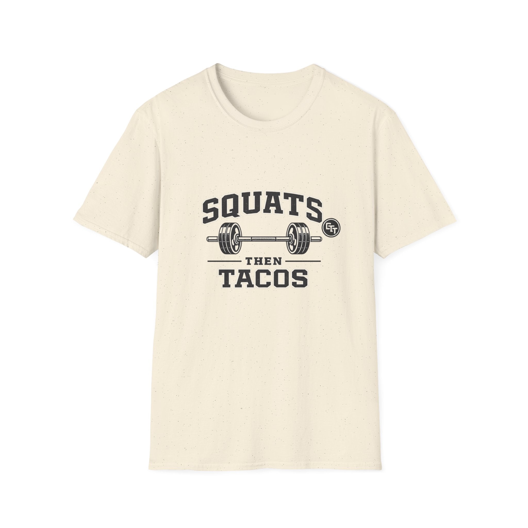 Squats Then Tacos | Premium Unisex T-Shirt | Gym Then Tacos