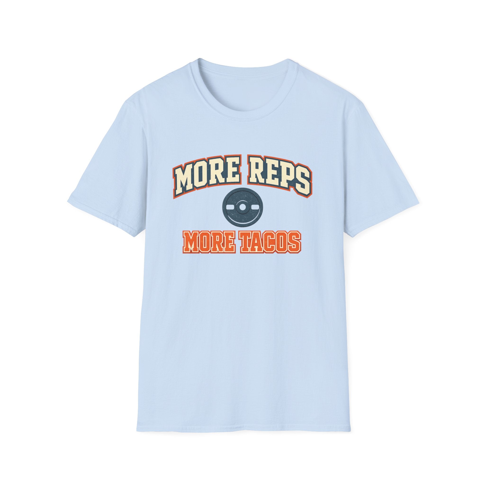 More Reps, More Tacos! | Premium Unisex T-Shirt | Gym Then Tacos