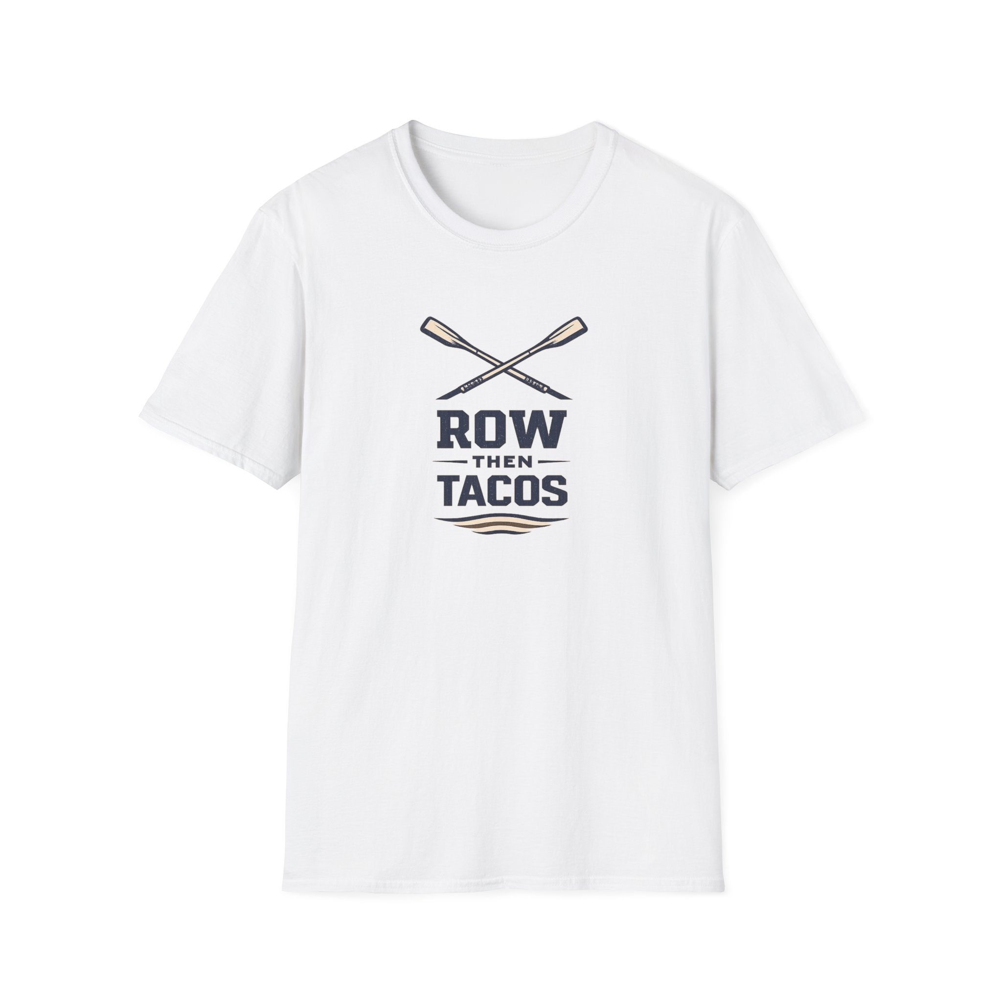 Row Then Tacos | Premium Unisex T-Shirt | Gym Then Tacos