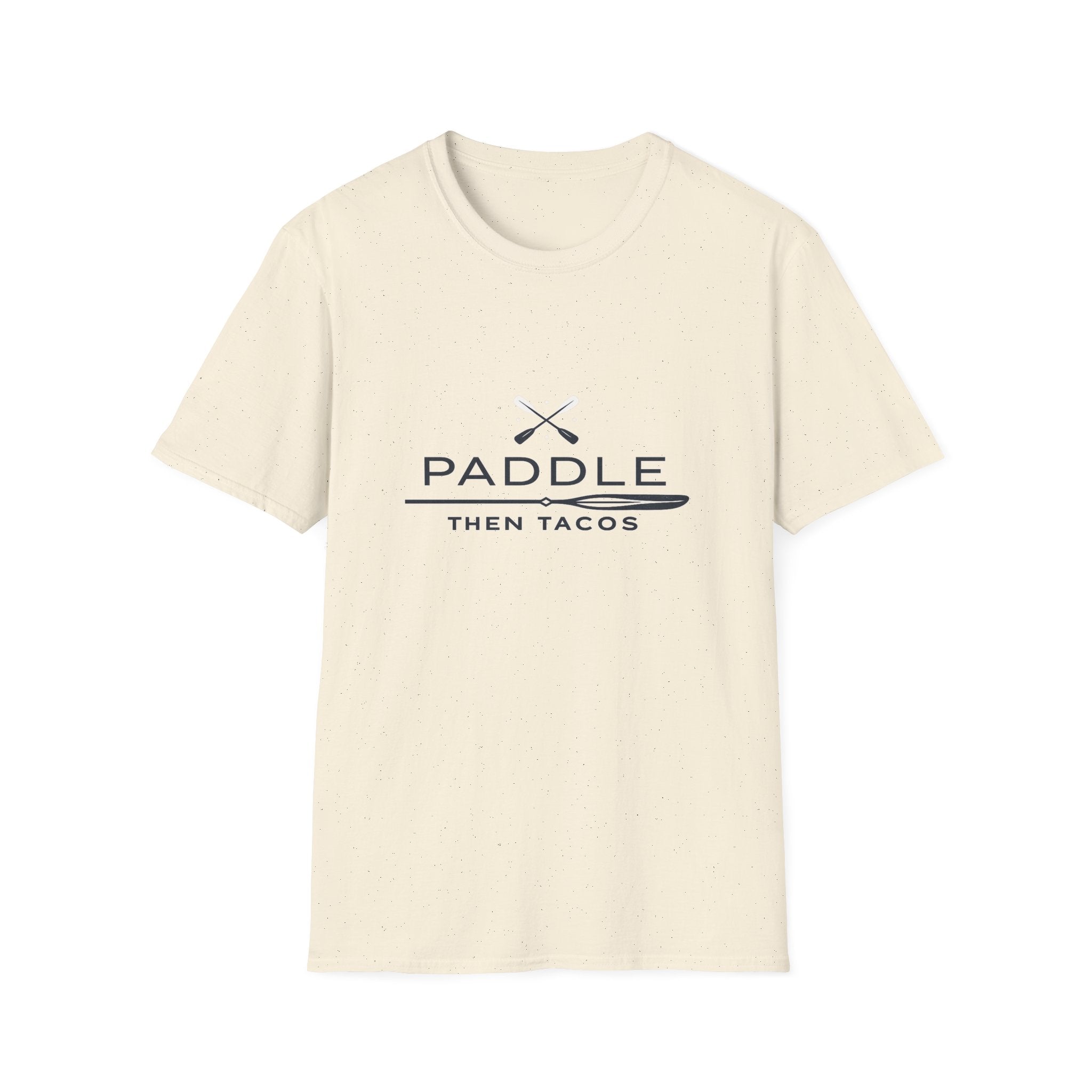 Paddle Then Tacos | Premium Unisex T-Shirt | Gym Then Tacos