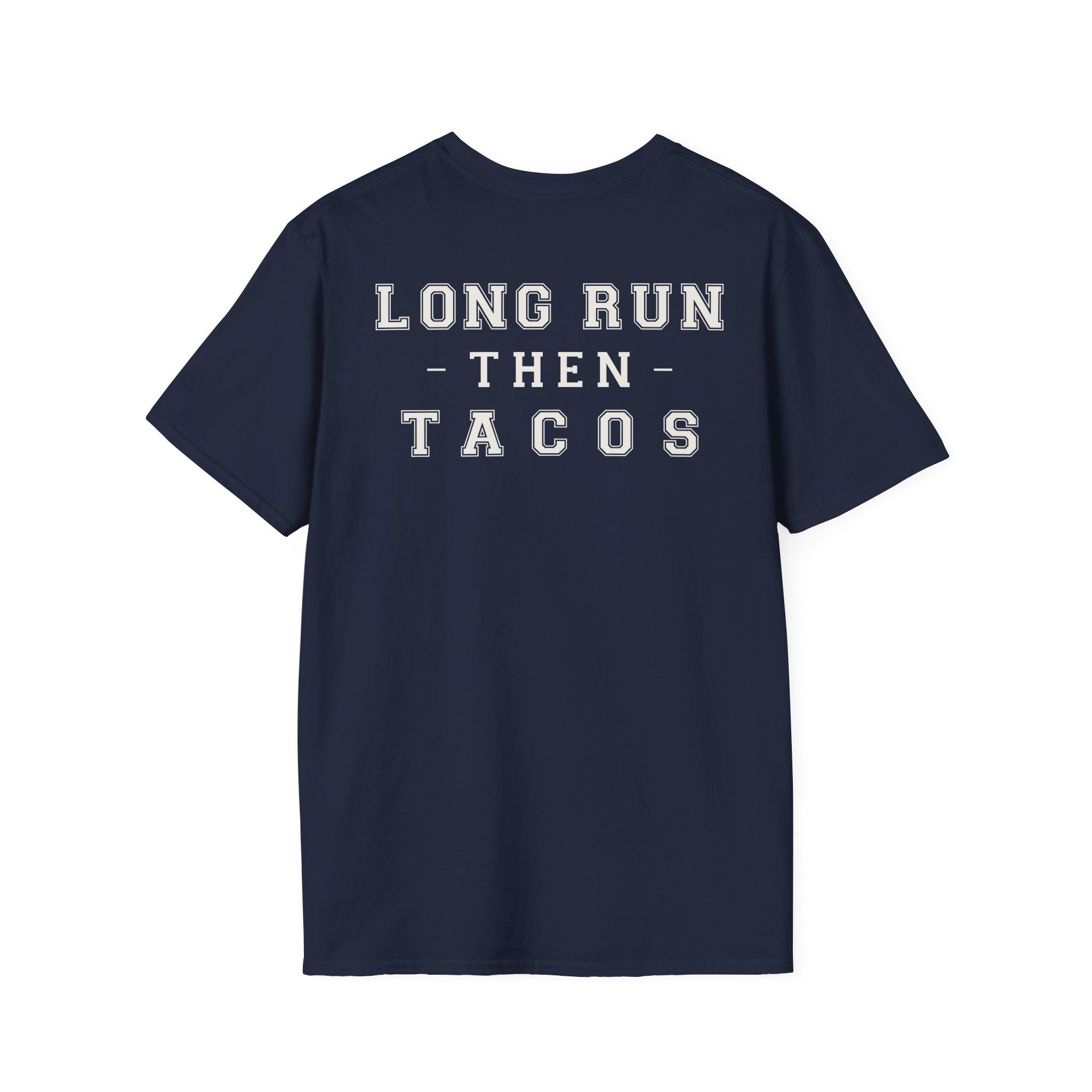 LONG RUN THEN TACOS