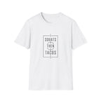 Squats Then Tacos | Premium Unisex T-Shirt | Gym Then Tacos