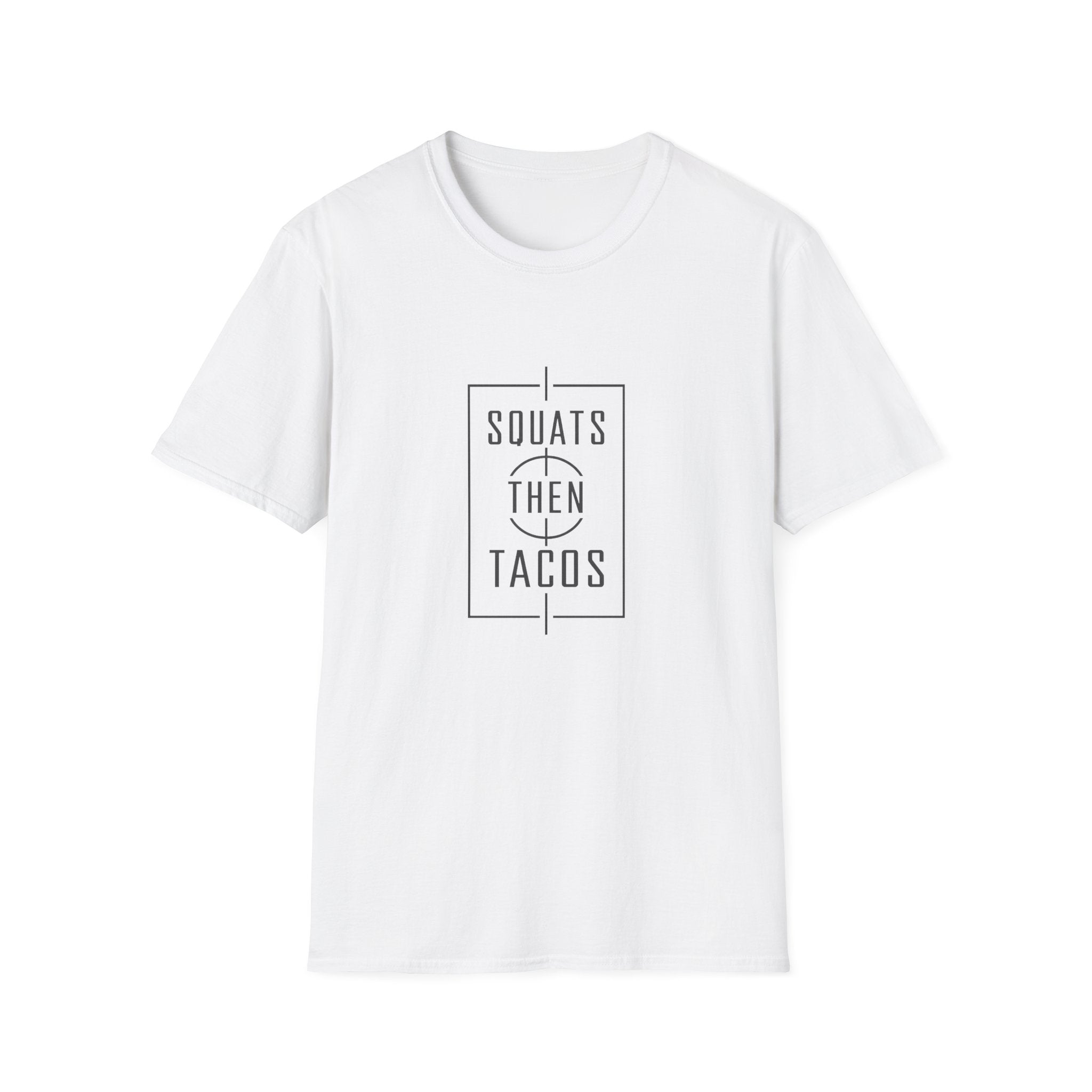 Squats Then Tacos | Premium Unisex T-Shirt | Gym Then Tacos