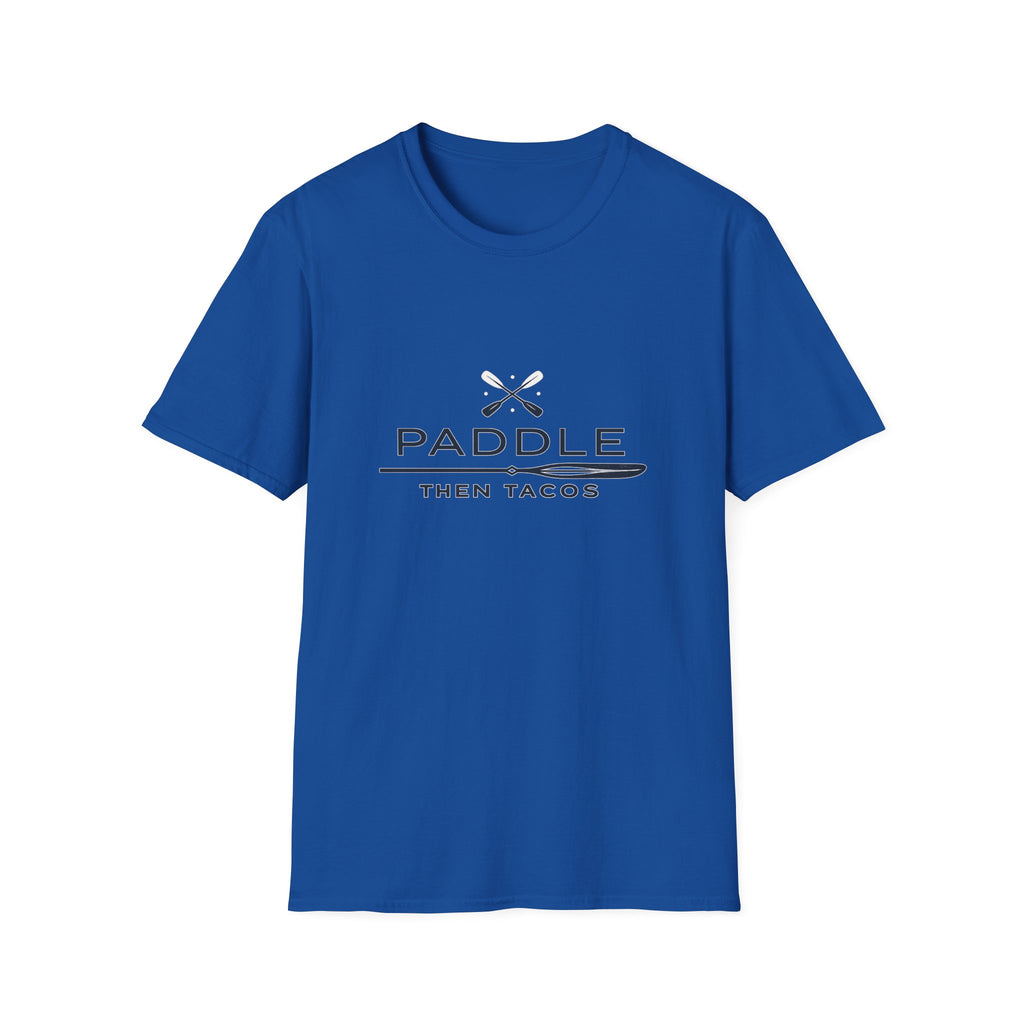 Paddle Then Tacos | Premium Unisex T-Shirt | Gym Then Tacos