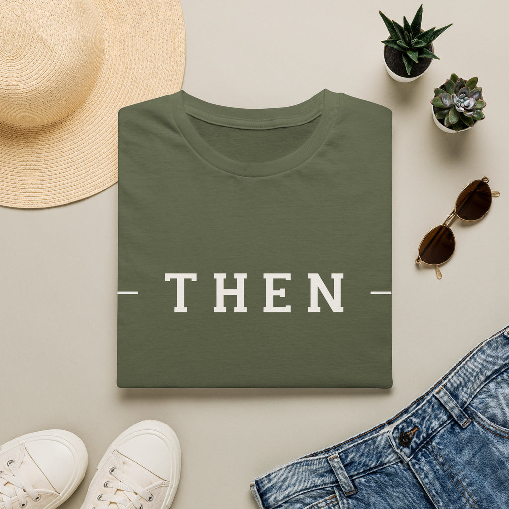 Then Minimalist T‑Shirt — If You Know, You Know.