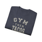The Heritage Tee - Gym Then Tacos