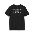 FINISH LINE THEN TACOS