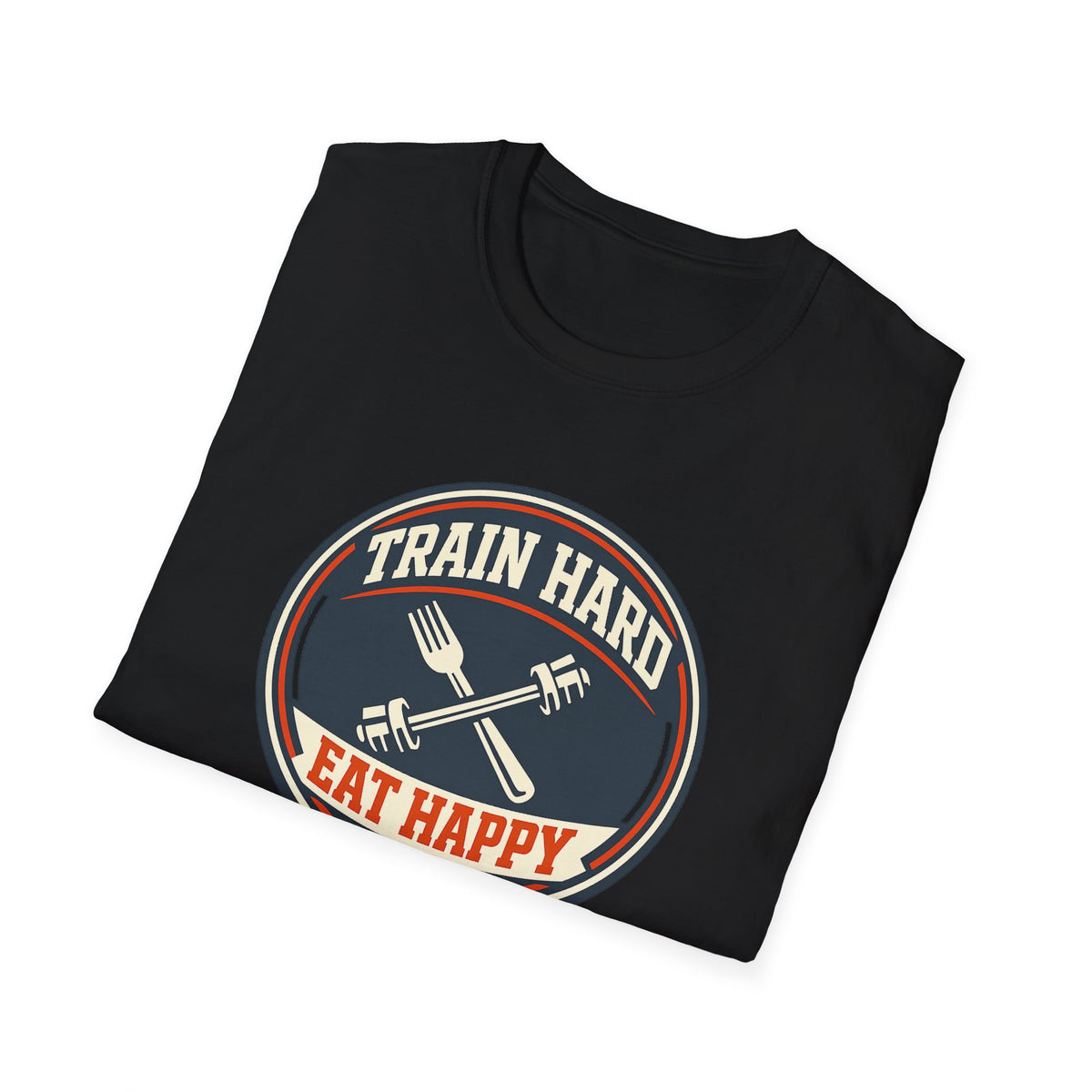 Train Hard. Eat Happy. | Premium Unisex T-Shirt | Gym Then Tacos