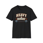 Heavy and Hungry | Premium Unisex T-Shirt | Gym Then Tacos