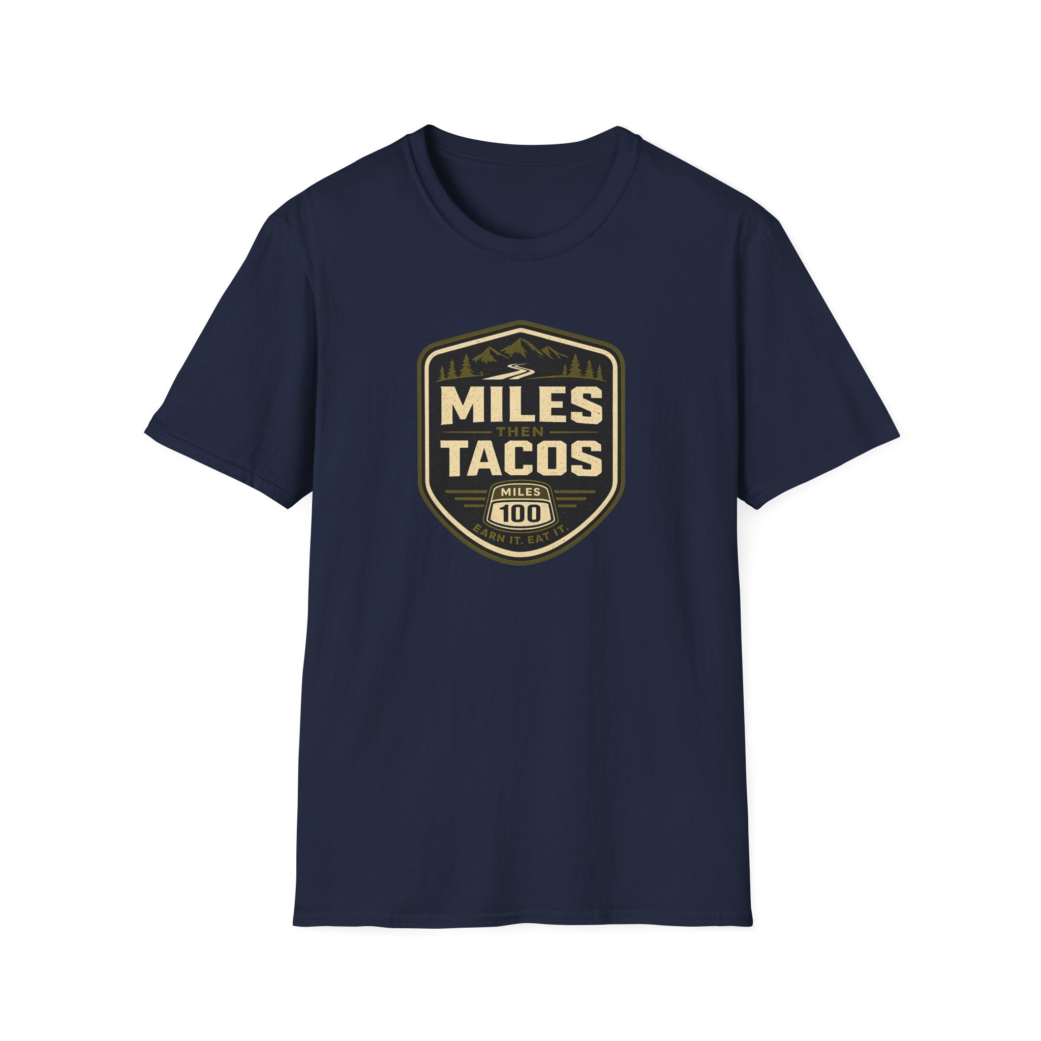 Miles Then Tacos | Premium Unisex T-Shirt | Gym Then Tacos