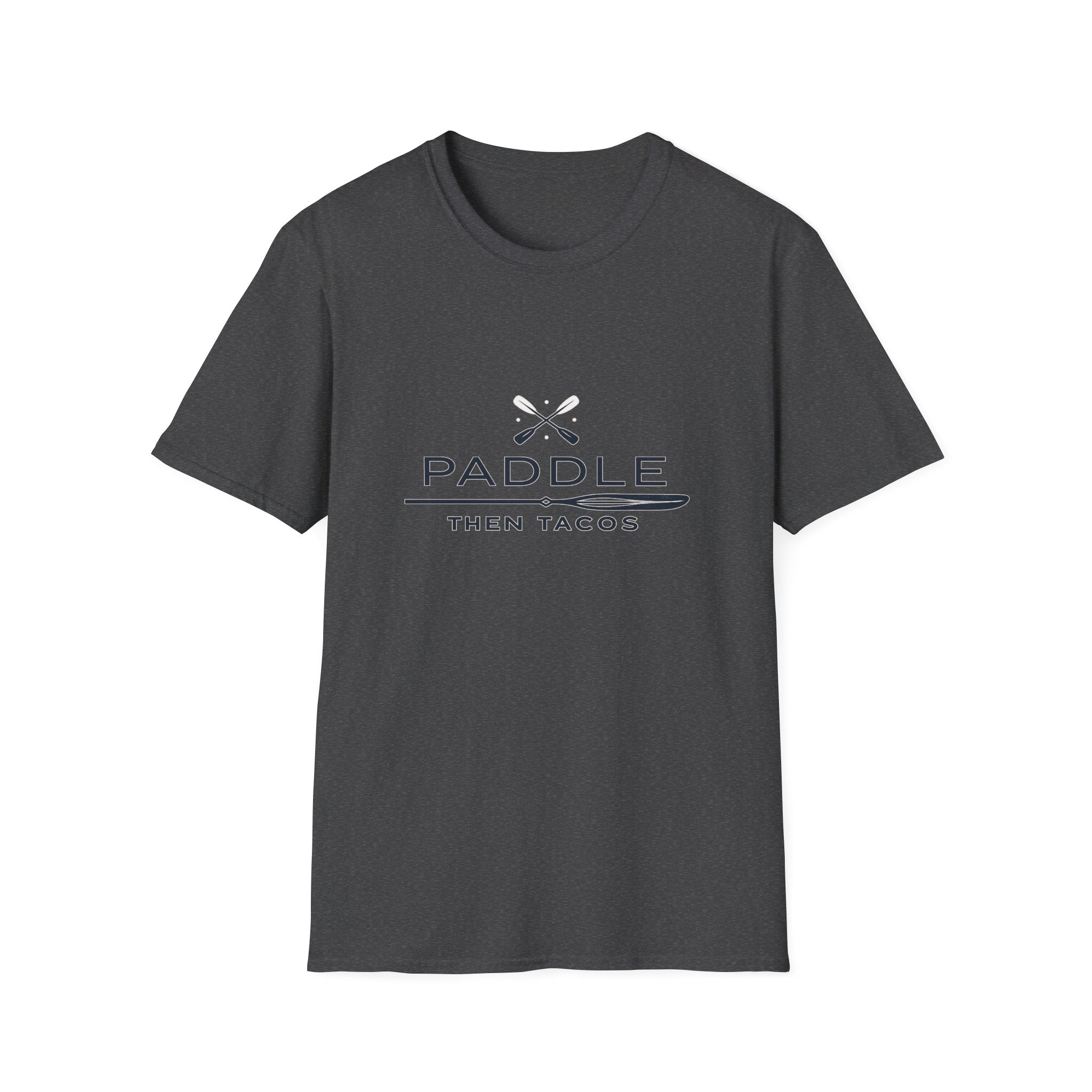Paddle Then Tacos | Premium Unisex T-Shirt | Gym Then Tacos