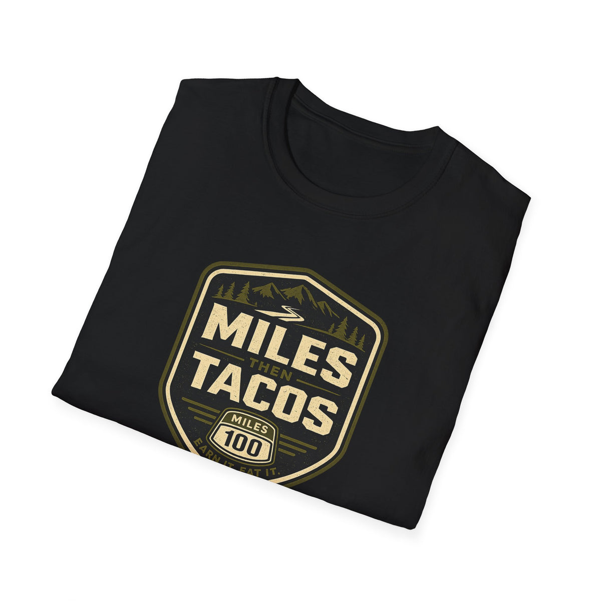 Miles Then Tacos | Premium Unisex T-Shirt | Gym Then Tacos