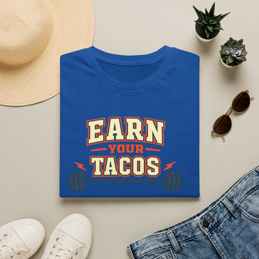 Earn Your Tacos | Premium Unisex T-Shirt | Gym Then Tacos