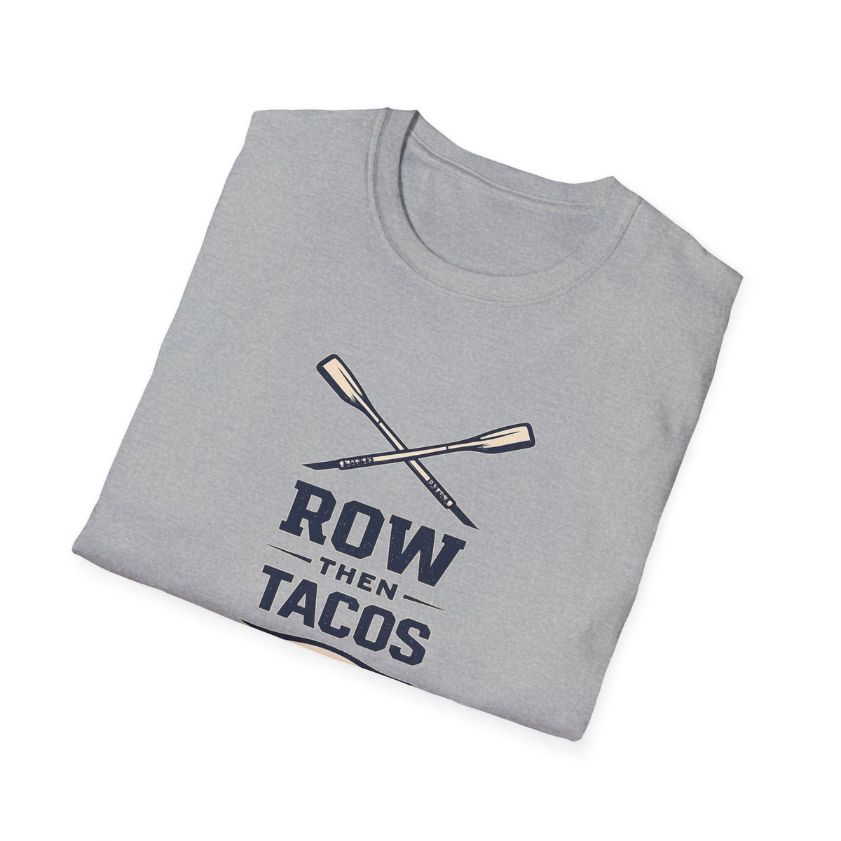 Row Then Tacos | Premium Unisex T-Shirt | Gym Then Tacos