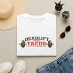 Deadlift Then Tacos | Premium Unisex T-Shirt | Gym Then Tacos