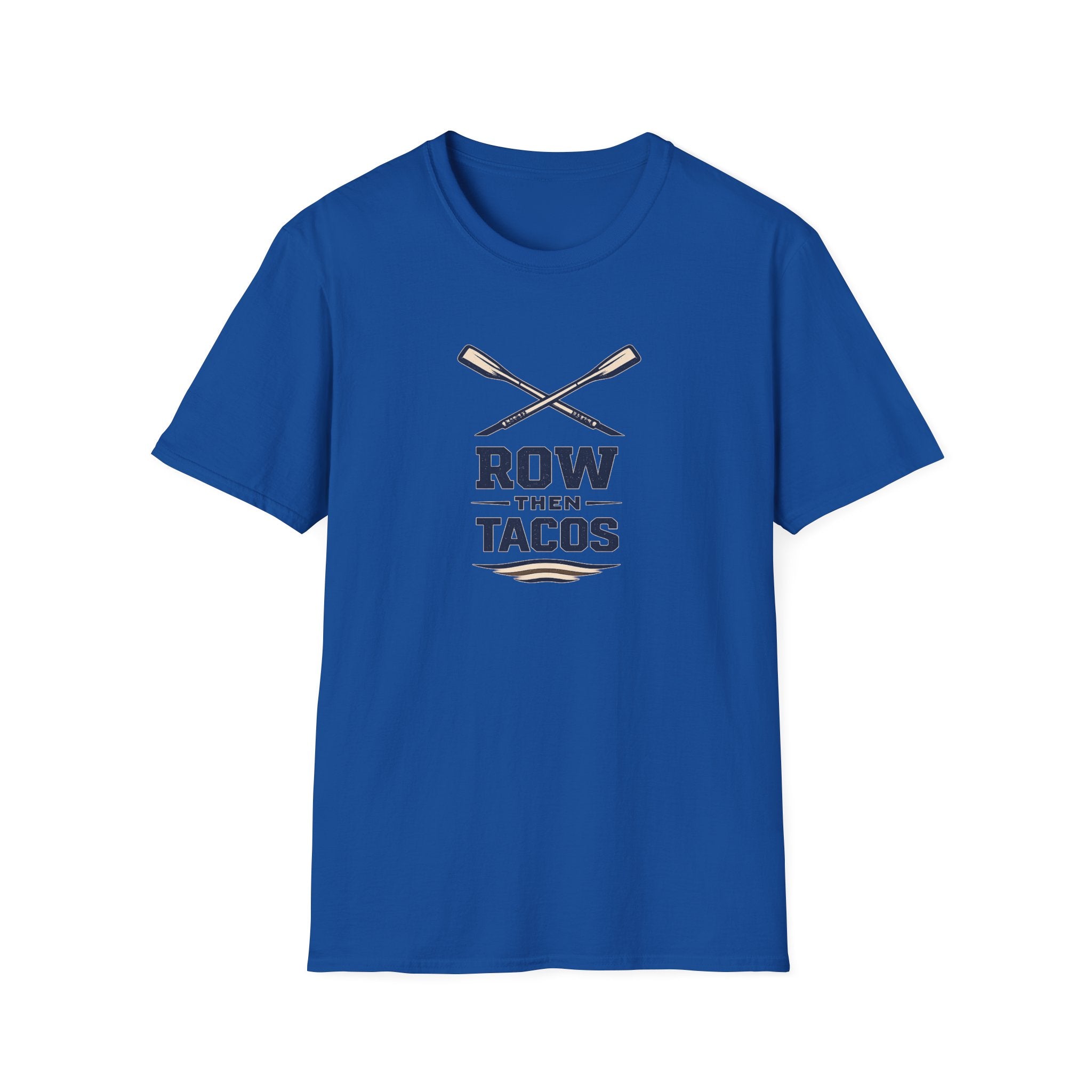 Row Then Tacos | Premium Unisex T-Shirt | Gym Then Tacos