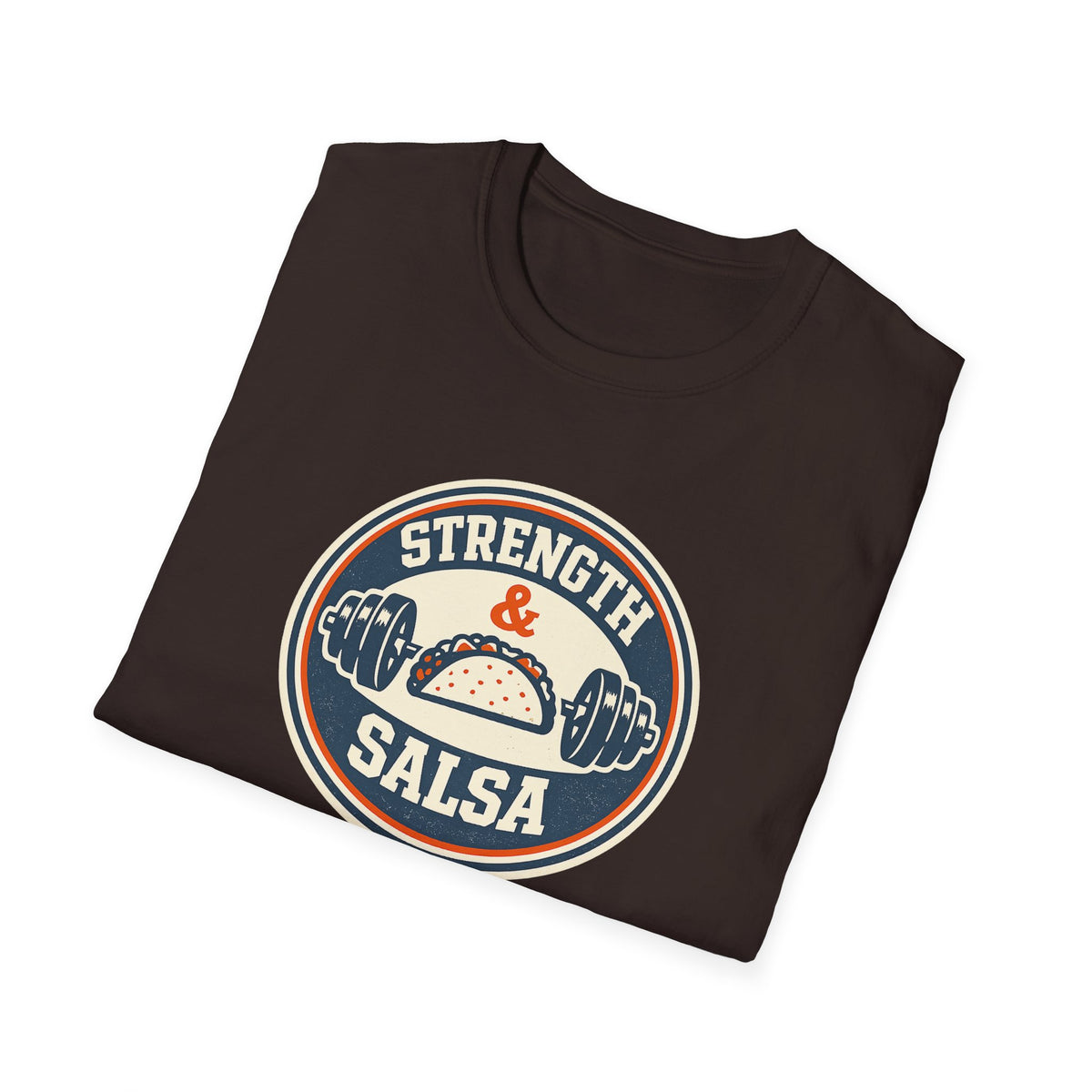 Strength & Salsa | Premium Unisex T-Shirt | Gym Then Tacos