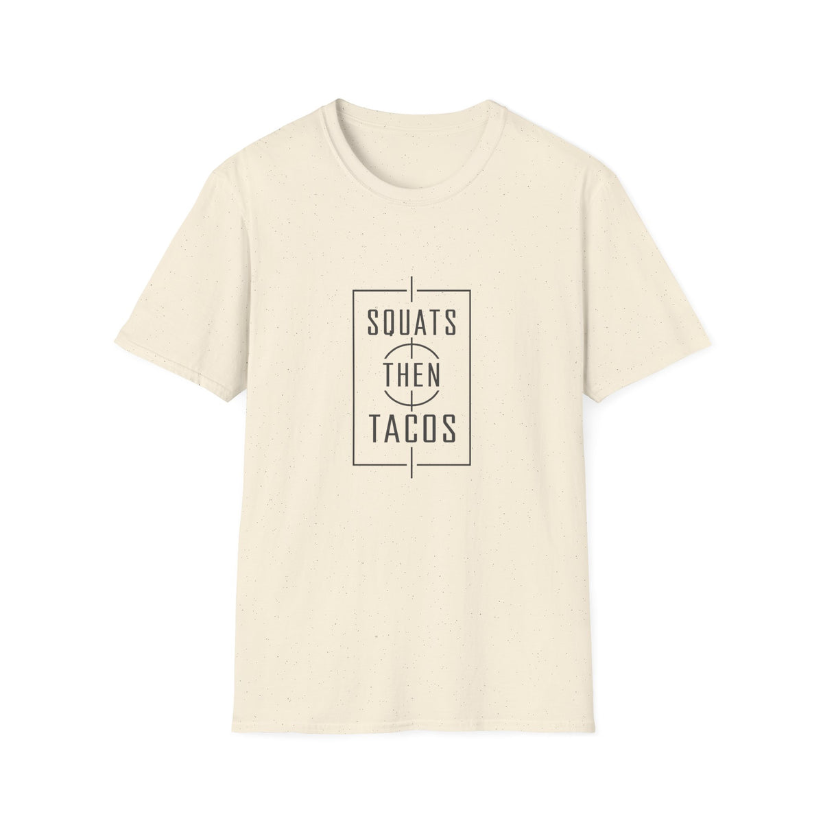 Squats Then Tacos | Premium Unisex T-Shirt | Gym Then Tacos
