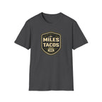 Miles Then Tacos | Premium Unisex T-Shirt | Gym Then Tacos