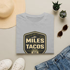 Miles Then Tacos | Premium Unisex T-Shirt | Gym Then Tacos