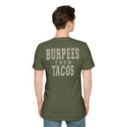 BURPEES THEN TACOS - Gym Then Tacos T-Shirt