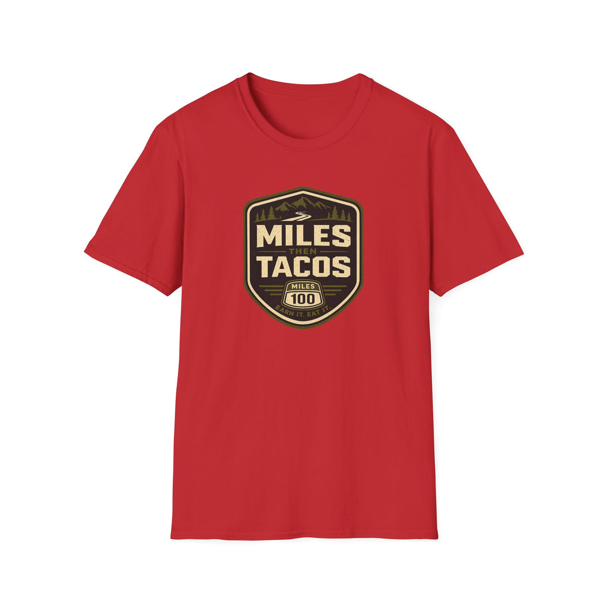 Miles Then Tacos | Premium Unisex T-Shirt | Gym Then Tacos