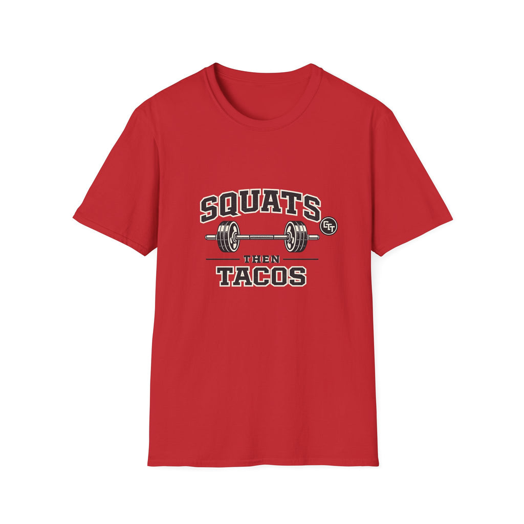 Squats Then Tacos | Premium Unisex T-Shirt | Gym Then Tacos