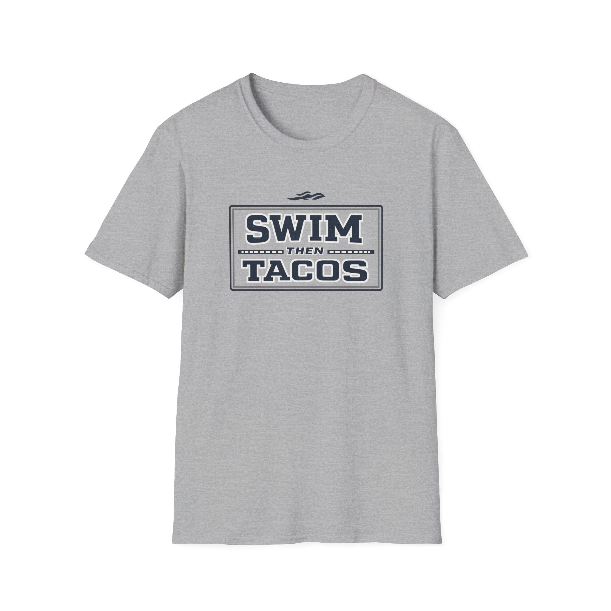 Swim Then Tacos | Premium Unisex T-Shirt | Gym Then Tacos