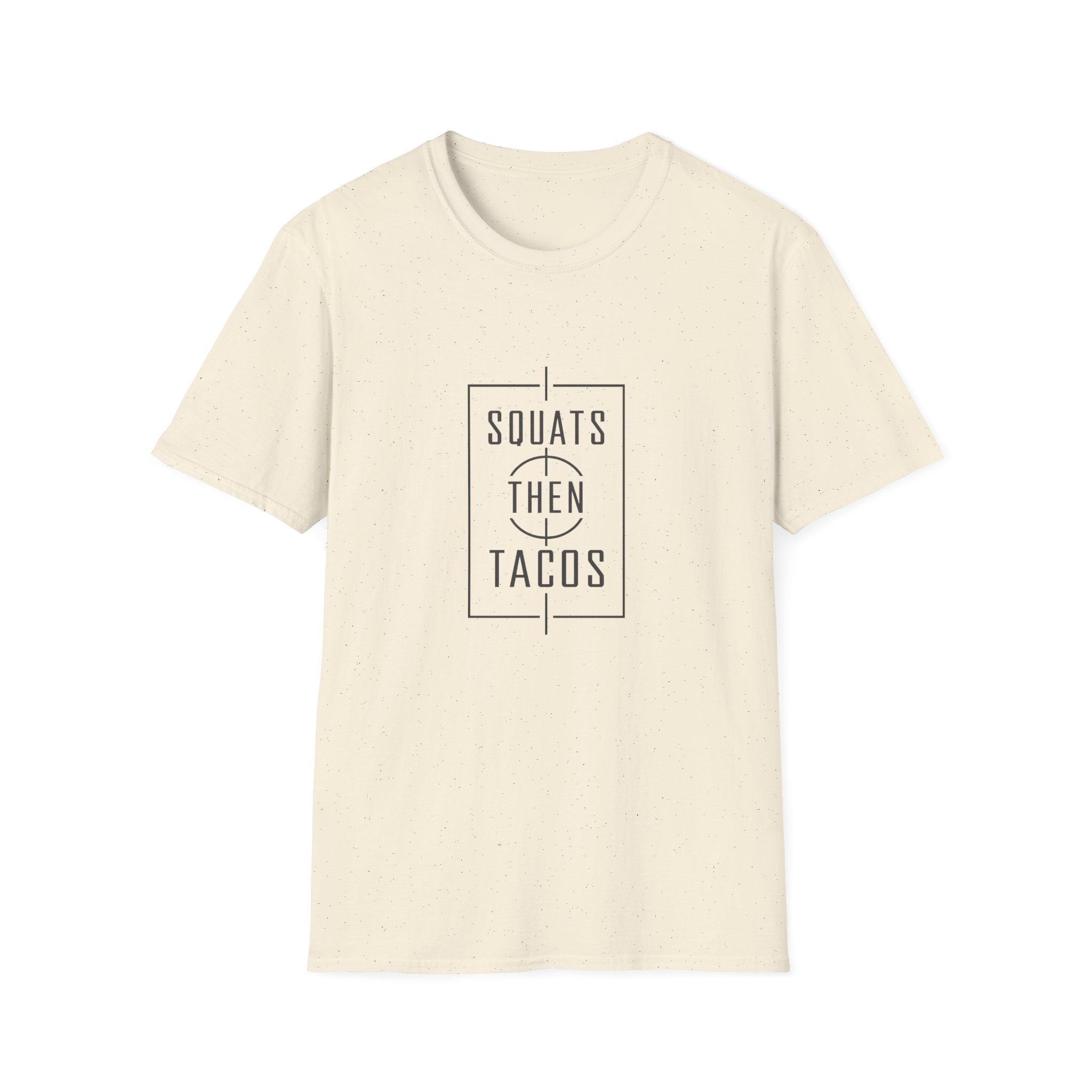 Squats Then Tacos | Premium Unisex T-Shirt | Gym Then Tacos