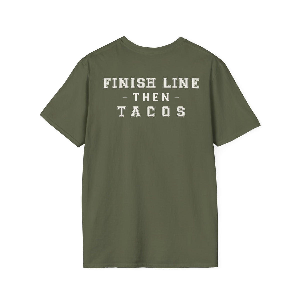 FINISH LINE THEN TACOS - Gym Then Tacos T-Shirt