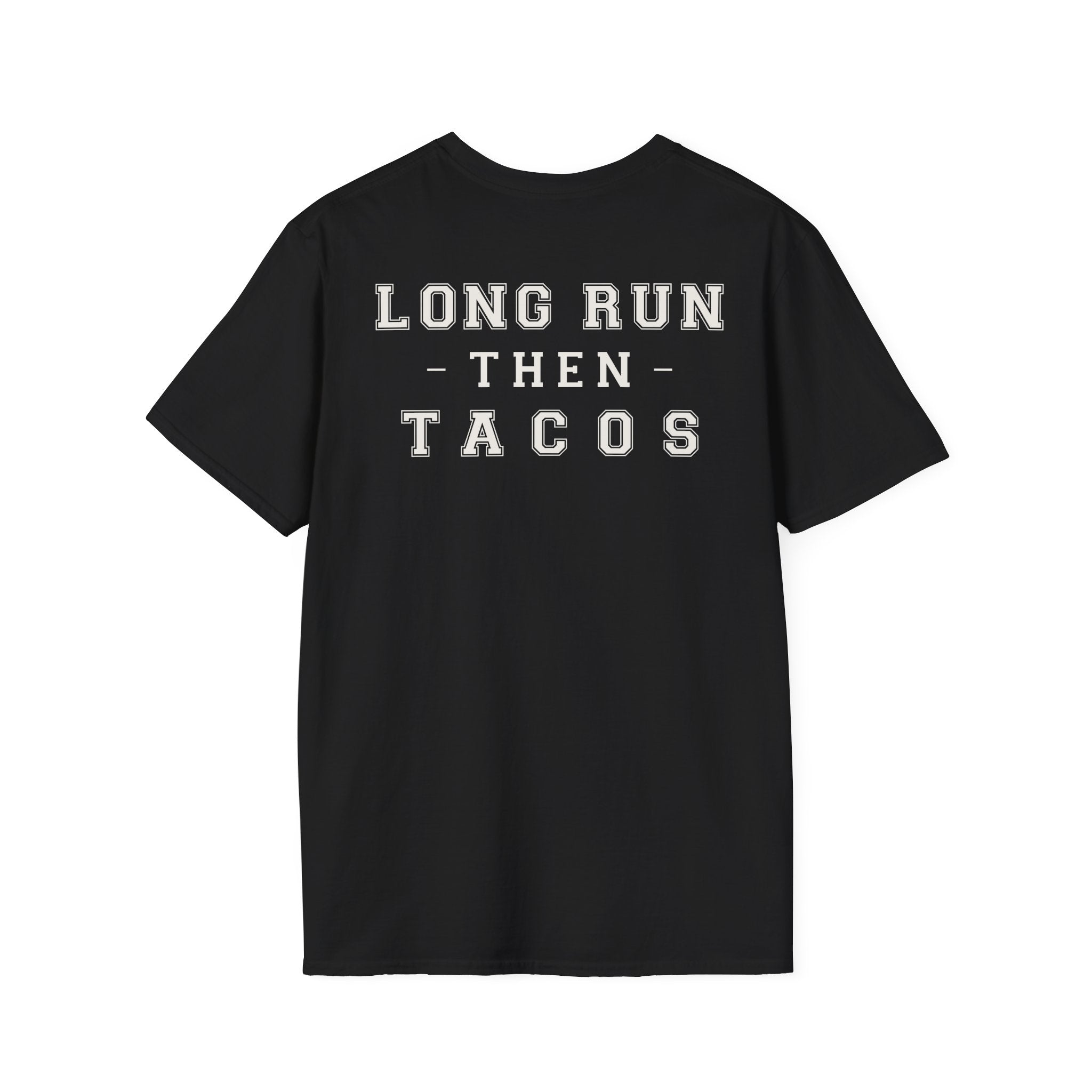 LONG RUN THEN TACOS