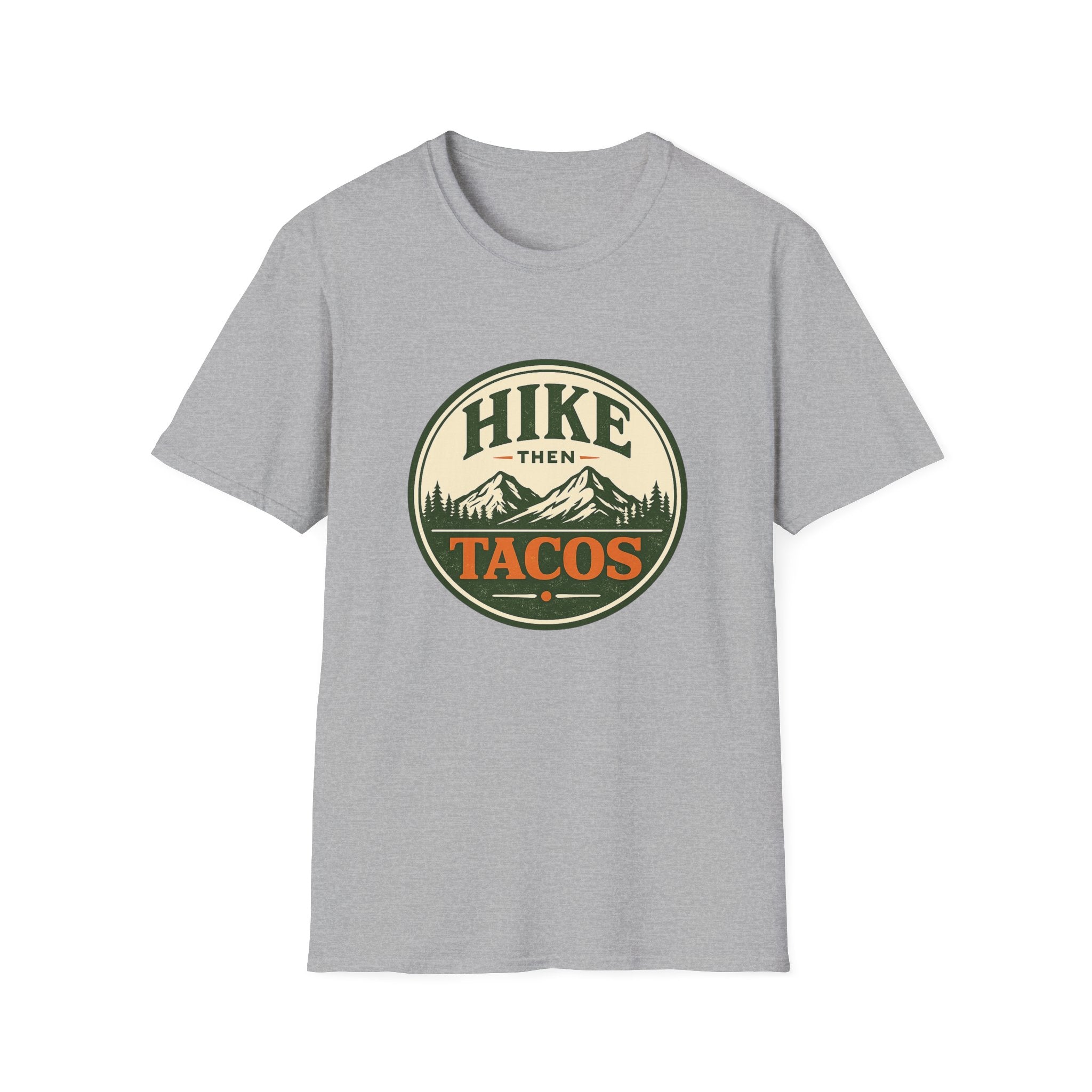 Hike Then Tacos | Premium Unisex T-Shirt | Gym Then Tacos