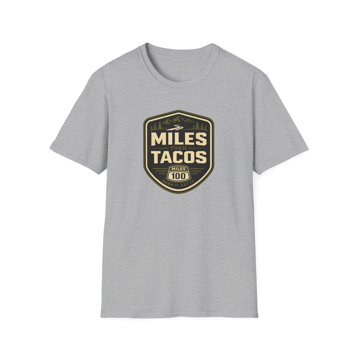 Miles Then Tacos | Premium Unisex T-Shirt | Gym Then Tacos