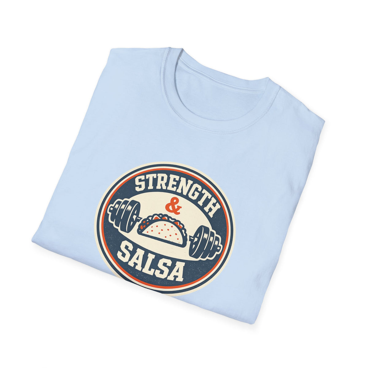 Strength & Salsa | Premium Unisex T-Shirt | Gym Then Tacos