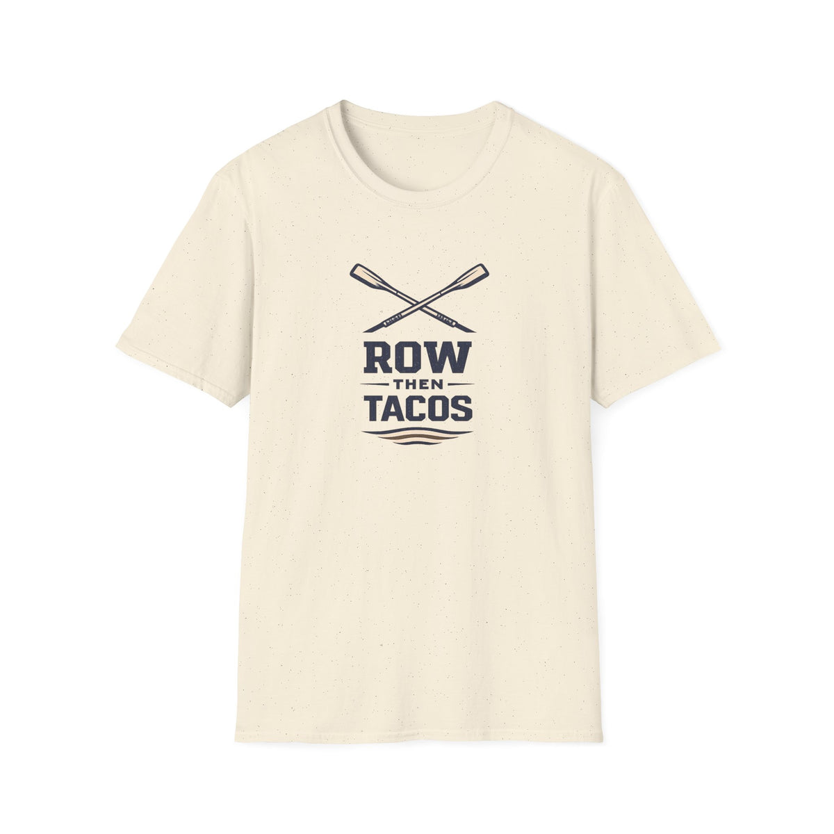 Row Then Tacos | Premium Unisex T-Shirt | Gym Then Tacos